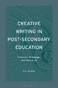 Creative Writing in Post-Secondary Education