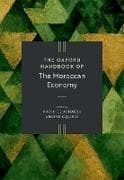 The Oxford Handbook of the Moroccan Economy