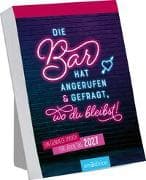 Abreißkalender Die Bar hat angerufen & gefragt, wo du bleibst! 2027