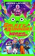 Galaxy Runners: Jello Breaks the Universe