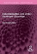 Industrialization and Under-developed Countries