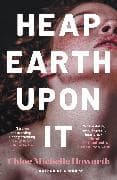 Heap Earth Upon It