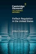 FinTech Regulation in the United States