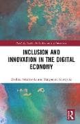 Inclusion and Innovation in the Digital Economy