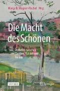 Die Macht des Schönen