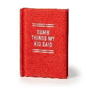 Dumb Things My Kid Said Tiny Diary