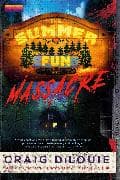 The Summer Fun Massacre