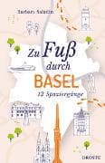 Zu Fuß durch Basel