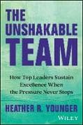 The Unshakable Team