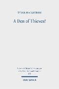 A Den of Thieves?