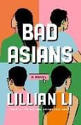 Bad Asians