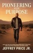 Pioneering with Purpose