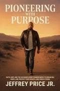 Pioneering with Purpose
