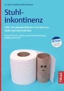 Stuhlinkontinenz