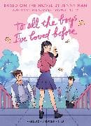 To All the Boys I've Loved Before (Graphic Novel Edition)