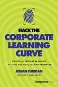 Hack the Corporate Learning Curve