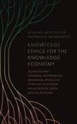 Knowledge Ethics for the Knowledge Economy