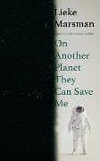 On Another Planet They Can Save Me
