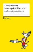 Montags ins Büro und andere Absurditäten. Business-Cartoons
