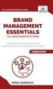 Brand Management Essentials You Always Wanted to Know
