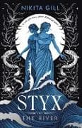 Styx: The River: Volume 2
