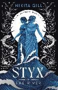 Styx: The River: Volume 2