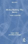 Media Studies: The Basics