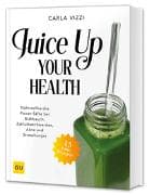 Juice Up Your Health