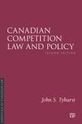 Canadian Competition Law and Policy, Second Edition