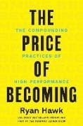 The Price of Becoming