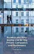 Beswick and Wine on Buying and Selling Private Companies and Businesses