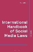 International Handbook of Social Media Laws
