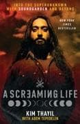 A Screaming Life