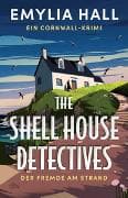 THE SHELL HOUSE DETECTIVES