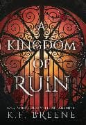 A Kingdom of Ruin