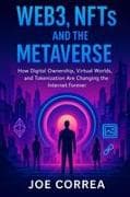 Web3, NFTs, and the Metaverse