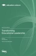 Transforming Educational Leadership