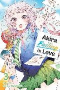 Akira Failing in Love, Vol. 3: Volume 3