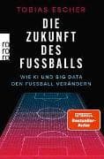 Die Zukunft des Fußballs