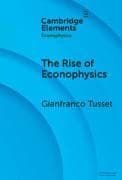 The Rise of Econophysics