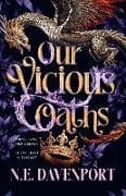 Our Vicious Oaths