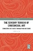 The Sensory Terroir of Crossmodal Art