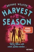 Harvest Season — Wer Hass sät, wird Liebe ernten