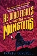 He Who Fights with Monsters, Book 1