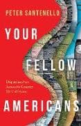 Your Fellow Americans