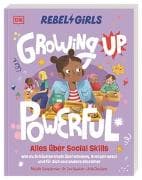 Rebel Girls - das Original. Growing up powerful: Alles über Social Skills