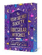 The Very Secret Society of Irregular Witches: Deluxe Edition