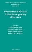 International Straits: A Multidisciplinary Approach