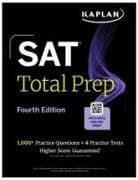 SAT Total Prep, Fourth Edition (2026-2027): Includes 4 Full Length Practice Tests, 1,100+ Practice Questions + 1 Year Access to Online Quizzes and Video Lessons and Tutorials (Kaplan Test Prep)
