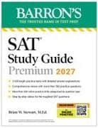 SAT Study Guide Premium, 2027: 3 Practice Tests + Comprehensive Review + Online Practice and Video Lessons